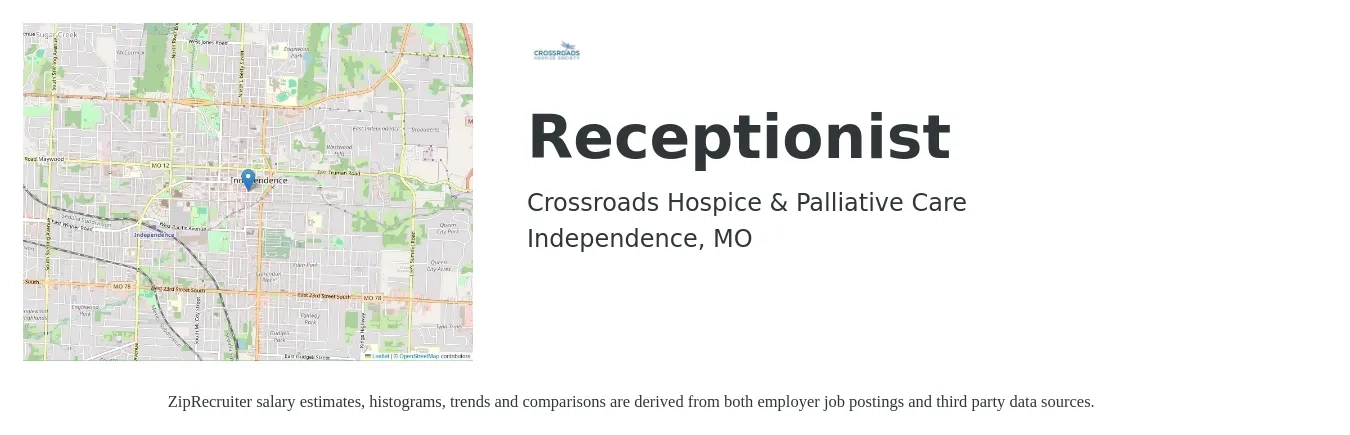 Crossroads Hospice & Palliative Care job posting for a Receptionist in Independence, MO with a salary of $14 to $19 Hourly with a map of Independence location.