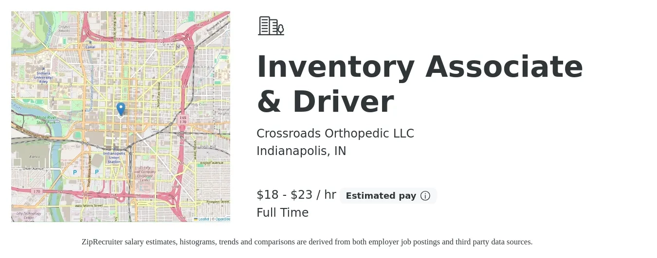 Crossroads Orthopedic LLC job posting for a Inventory Associate & Driver in Indianapolis, IN with a salary of $40,000 to $50,000 Yearly with a map of Indianapolis location.