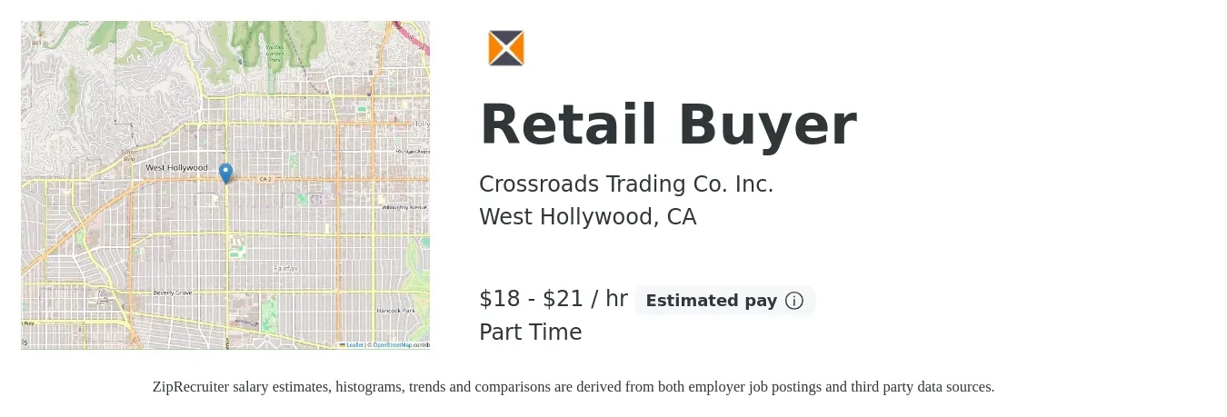 Crossroads Trading Co. Inc. job posting for a Retail Buyer in West Hollywood, CA with a salary of $20 to $23 Hourly with a map of West Hollywood location.