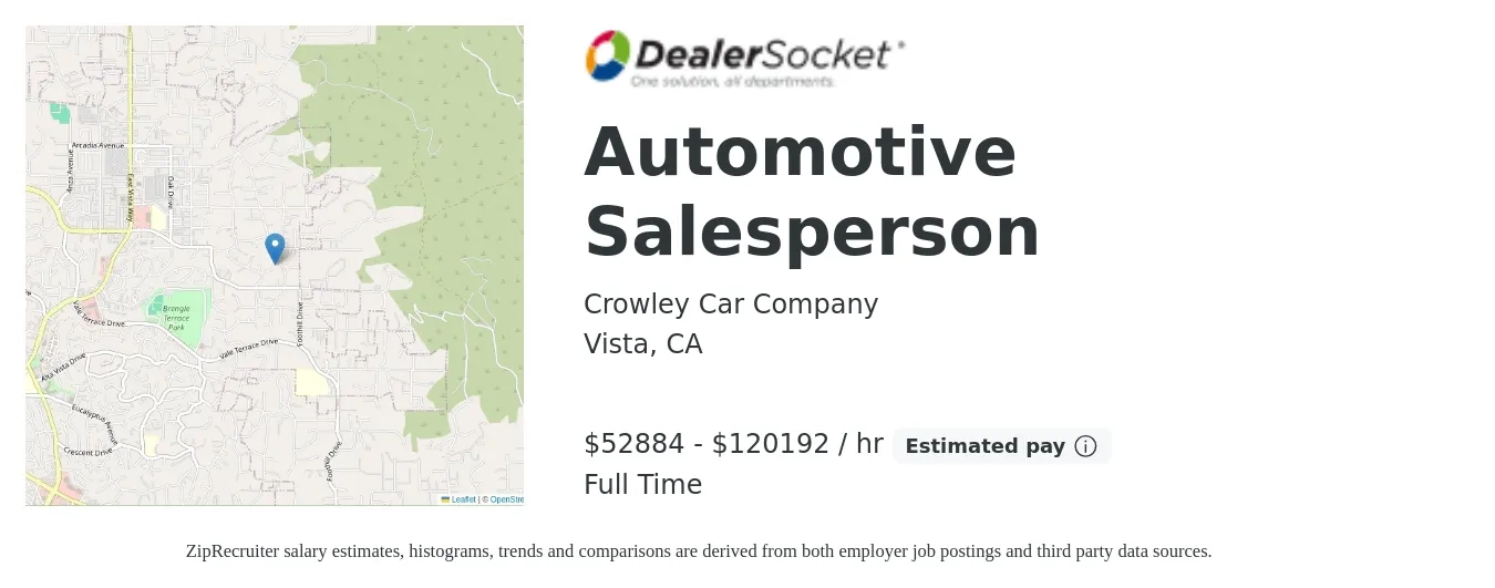 Crowley Car Company job posting for a Automotive Salesperson in Vista, CA with a salary of $55,000 to $125,000 Hourly with a map of Vista location.