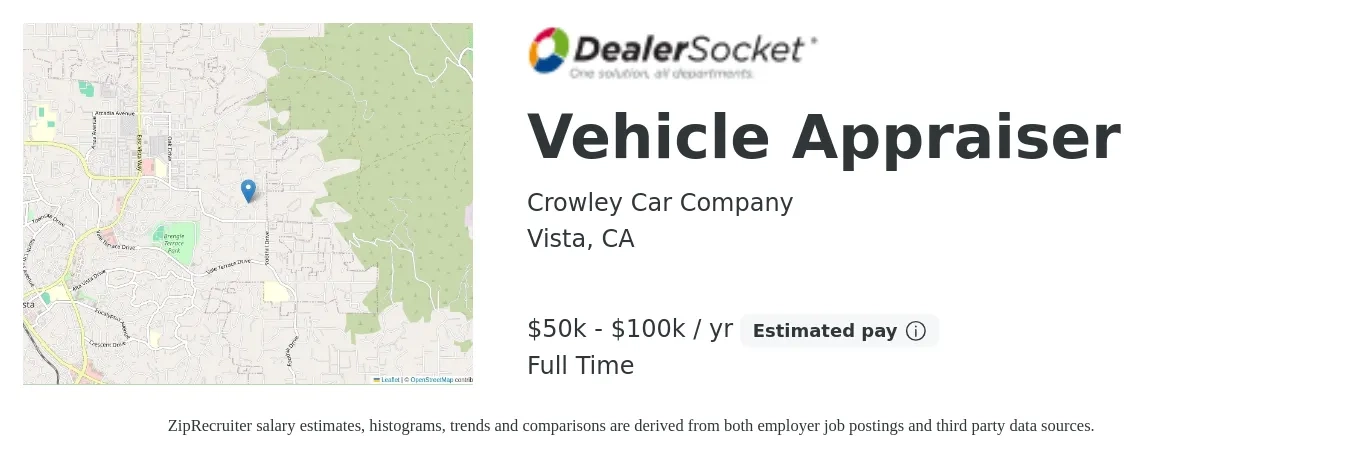 Crowley Car Company job posting for a Vehicle Appraiser in Vista, CA with a salary of $50,000 to $100,000 Yearly with a map of Vista location.
