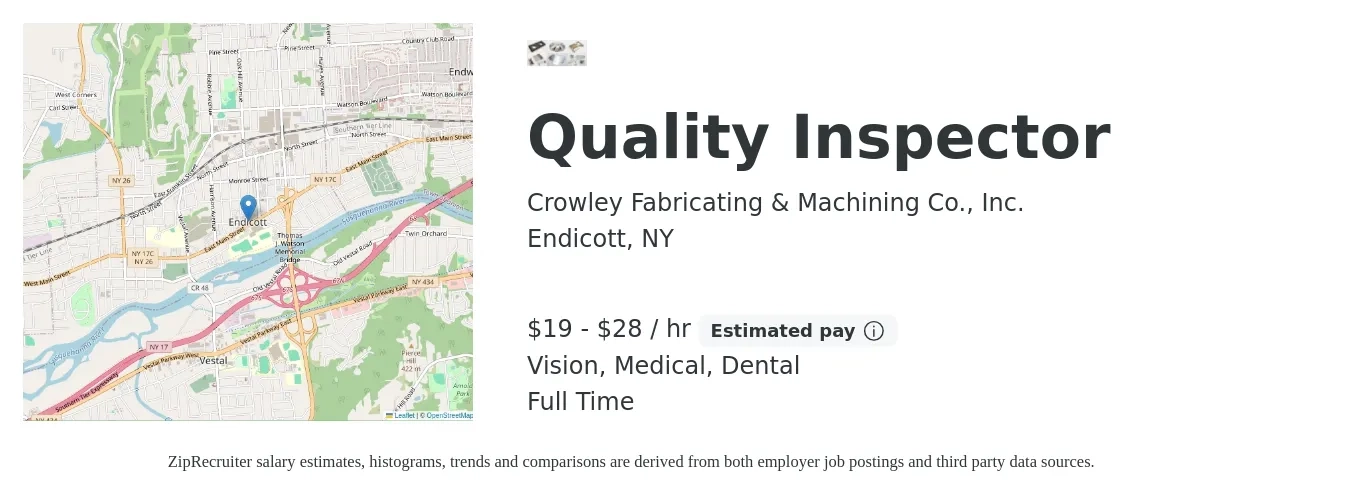 Crowley Fabricating & Machining Co., Inc. job posting for a Quality Inspector in Endicott, NY with a salary of $20 to $30 Hourly and benefits including dental, life_insurance, medical, vision, and 401k with a map of Endicott location.