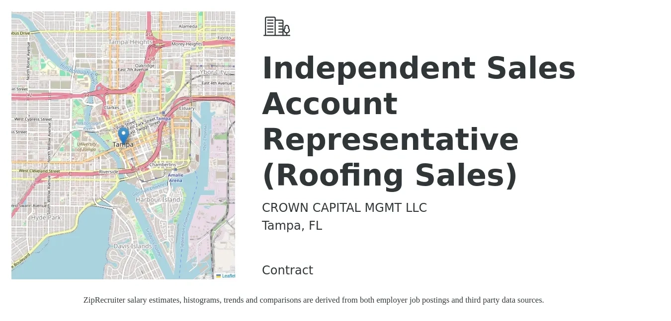 CROWN CAPITAL MGMT LLC job posting for a Independent Sales Account Representative (Roofing Sales) in Tampa, FL with a salary of $39,700 to $62,400 Yearly with a map of Tampa location.