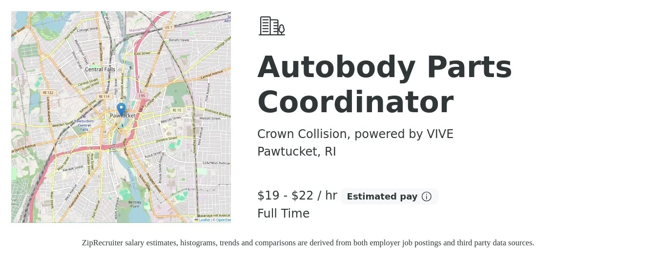Crown Collision, powered by VIVE job posting for a Autobody Parts Coordinator in Pawtucket, RI with a salary of $20 to $23 Hourly with a map of Pawtucket location.