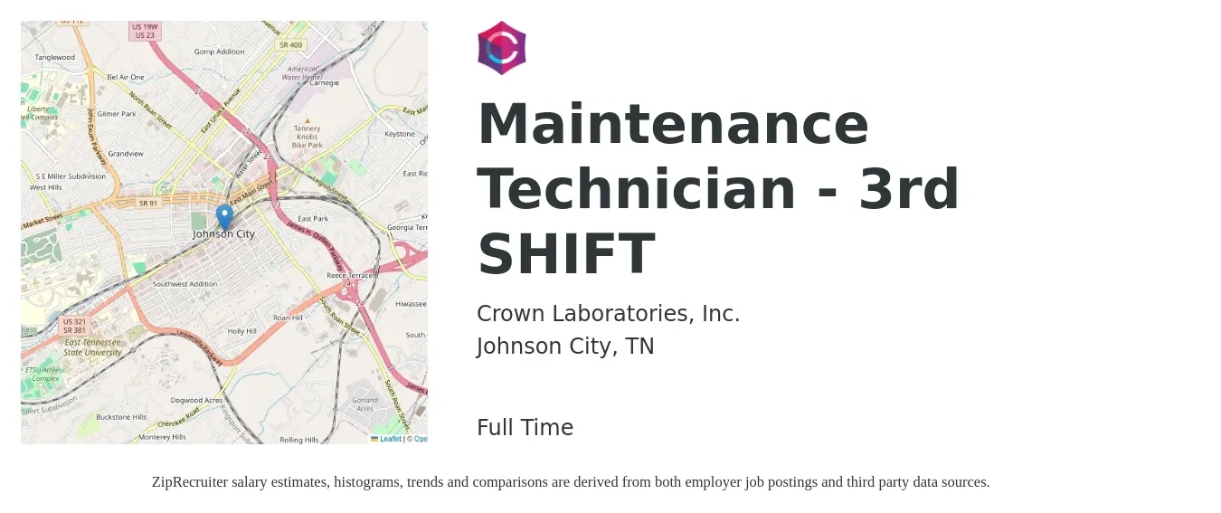 Crown Laboratories, Inc. job posting for a Maintenance Technician - 3rd SHIFT in Johnson City, TN with a salary of $24 to $31 Hourly with a map of Johnson City location.