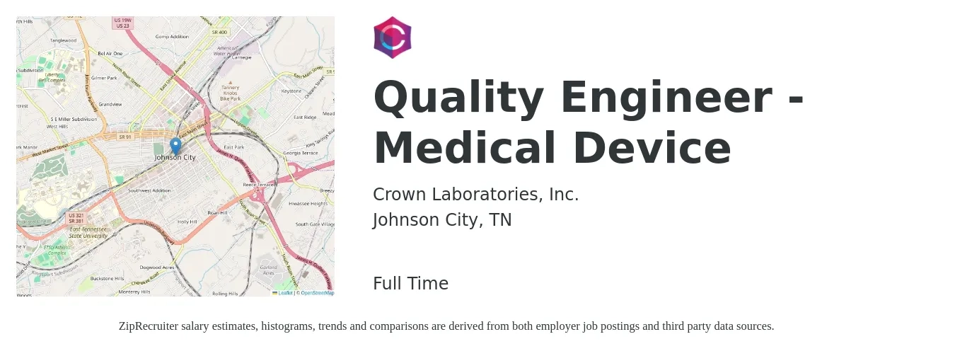 Crown Laboratories, Inc. job posting for a Quality Engineer - Medical Device in Johnson City, TN with a salary of $70,400 to $90,900 Yearly with a map of Johnson City location.
