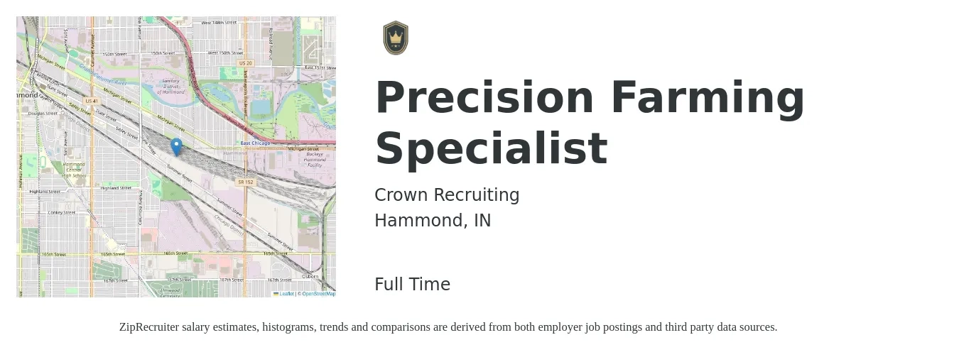 Crown Recruiting job posting for a Precision Farming Specialist in Hammond, IN with a salary of $44,700 to $51,900 Yearly with a map of Hammond location.