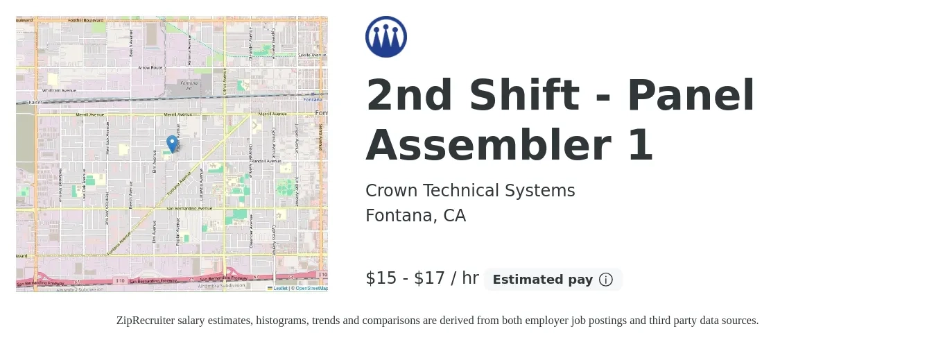Crown Technical Systems job posting for a 2nd Shift - Panel Assembler 1 in Fontana, CA with a salary of $16 to $18 Hourly with a map of Fontana location.