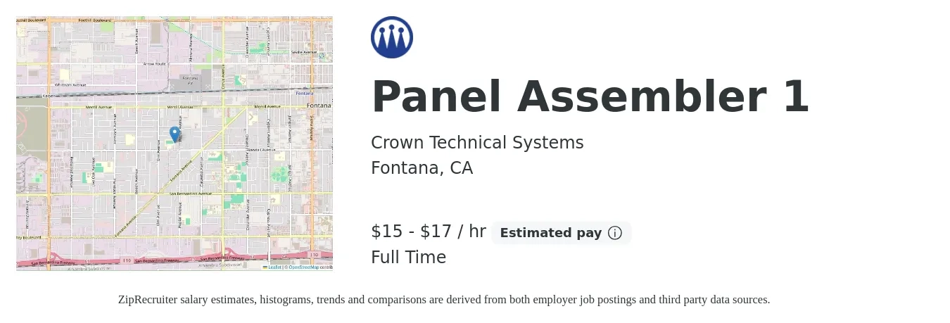 Crown Technical Systems job posting for a Panel Assembler 1 in Fontana, CA with a salary of $16 to $18 Hourly with a map of Fontana location.