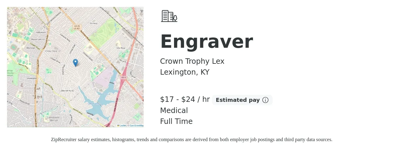 Crown Trophy Lex job posting for a Engraver in Lexington, KY with a salary of $18 to $25 Hourly and benefits including pto, retirement, and medical with a map of Lexington location.