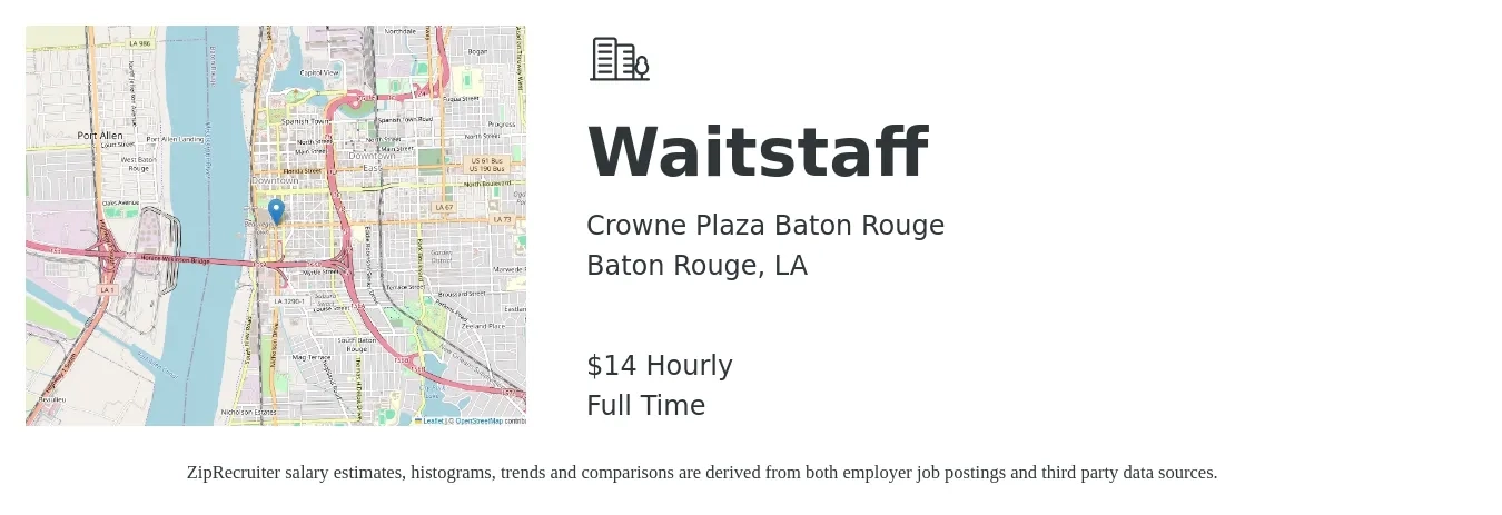 Crowne Plaza Baton Rouge job posting for a Waitstaff in Baton Rouge, LA with a salary of $15 Hourly with a map of Baton Rouge location.