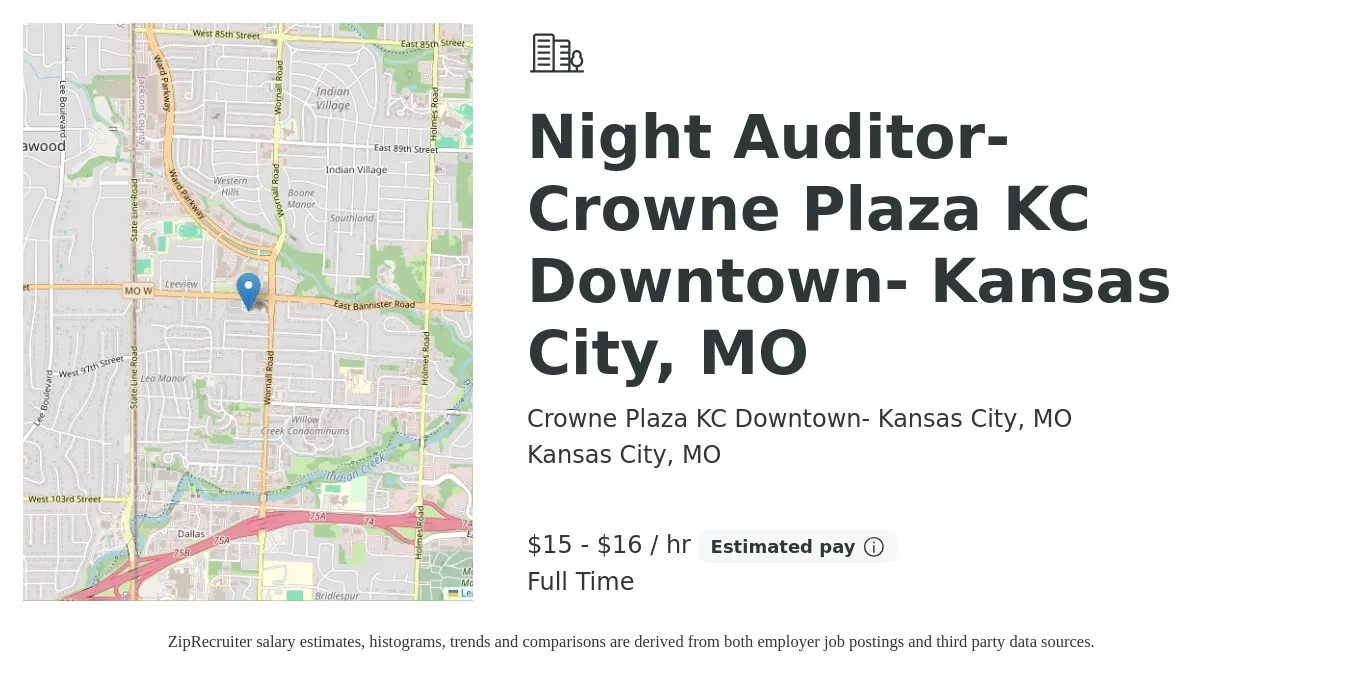 Crowne Plaza KC Downtown- Kansas City, MO job posting for a Night Auditor- Crowne Plaza KC Downtown- Kansas City, MO in Kansas City, MO with a salary of $16 to $17 Hourly with a map of Kansas City location.