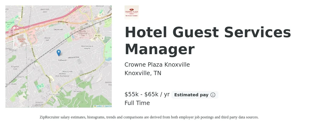 Crowne Plaza Knoxville job posting for a Hotel Guest Services Manager in Knoxville, TN with a salary of $55,000 to $65,000 Yearly with a map of Knoxville location.