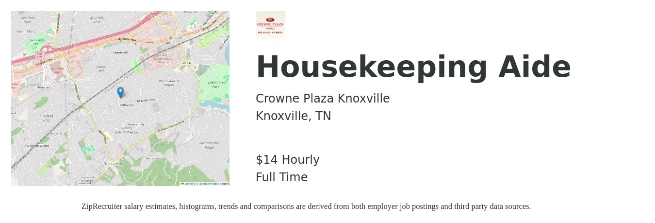 Crowne Plaza Knoxville job posting for a Housekeeping Aide in Knoxville, TN with a salary of $15 Hourly with a map of Knoxville location.