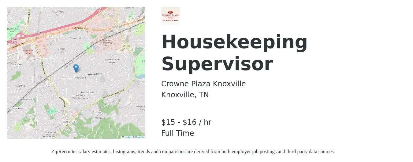 Crowne Plaza Knoxville job posting for a Housekeeping Supervisor in Knoxville, TN with a salary of $16 to $17 Hourly with a map of Knoxville location.