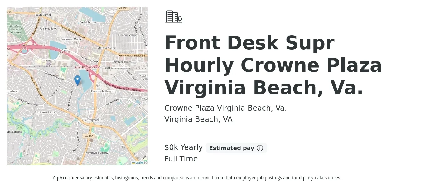 Crowne Plaza Virginia Beach, Va. job posting for a Front Desk Supr Hourly Crowne Plaza Virginia Beach, Va. in Virginia Beach, VA with a salary of $19 to $21 Yearly with a map of Virginia Beach location.