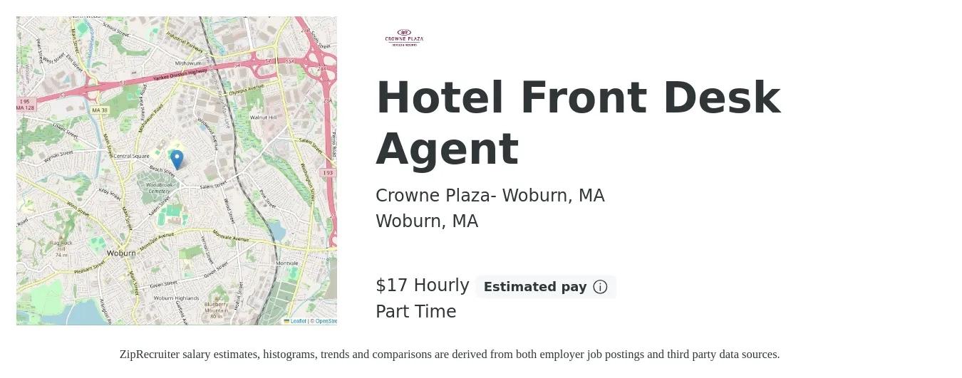 Crowne Plaza- Woburn, MA job posting for a Hotel Front Desk Agent in Woburn, MA with a salary of $18 Hourly with a map of Woburn location.