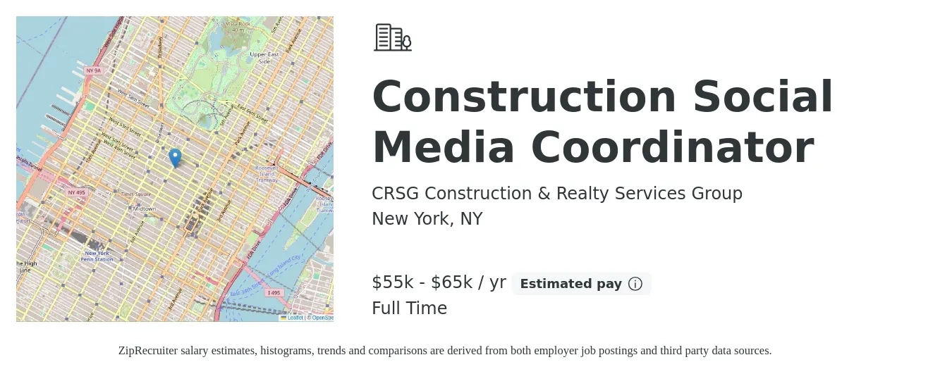 CRSG Construction & Realty Services Group job posting for a Construction Social Media Coordinator in New York, NY with a salary of $55,000 to $65,000 Yearly with a map of New York location.