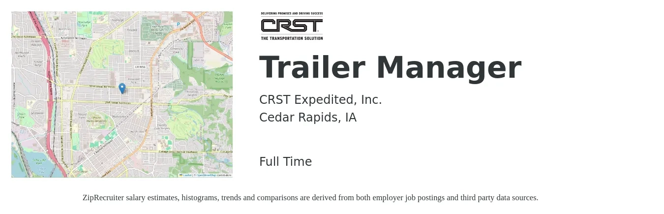 CRST Expedited, Inc. job posting for a Trailer Manager in Cedar Rapids, IA with a salary of $47,000 to $56,300 Yearly with a map of Cedar Rapids location.