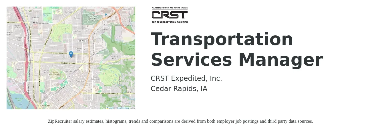 CRST Expedited, Inc. job posting for a Transportation Services Manager in Cedar Rapids, IA with a salary of $56,300 to $83,200 Yearly with a map of Cedar Rapids location.