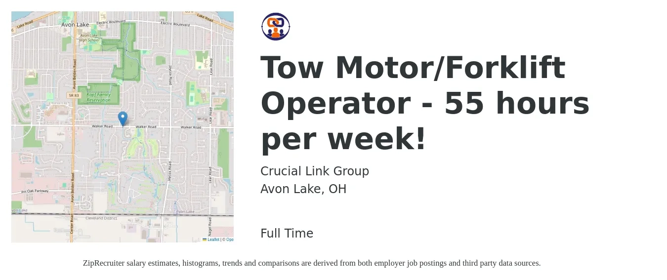 Crucial Link Group job posting for a Tow Motor/Forklift Operator - 55 hours per week! in Avon Lake, OH with a salary of $1,000 Weekly with a map of Avon Lake location.