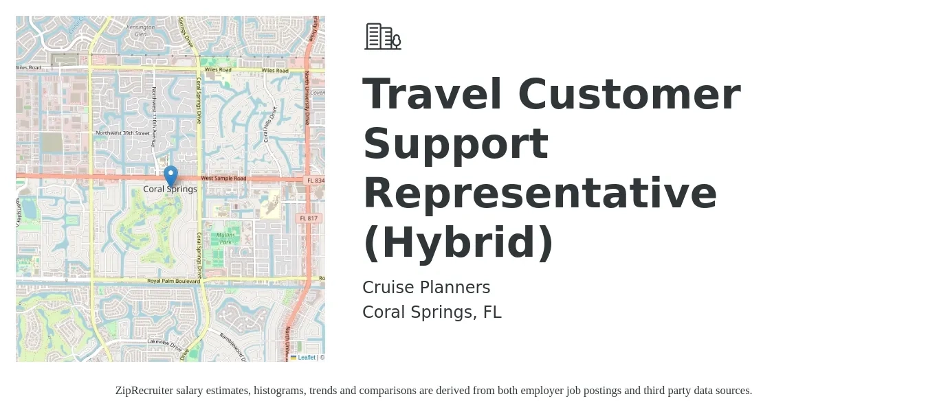 Cruise Planners job posting for a Travel Customer Support Representative (Hybrid) in Coral Springs, FL with a salary of $15 to $21 Hourly with a map of Coral Springs location.