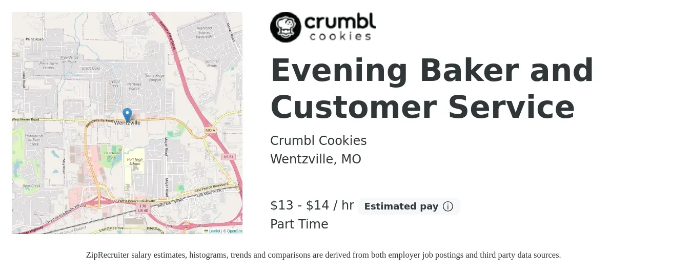 Crumbl Cookies job posting for a Evening Baker and Customer Service in Wentzville, MO with a salary of $14 to $15 Hourly with a map of Wentzville location.