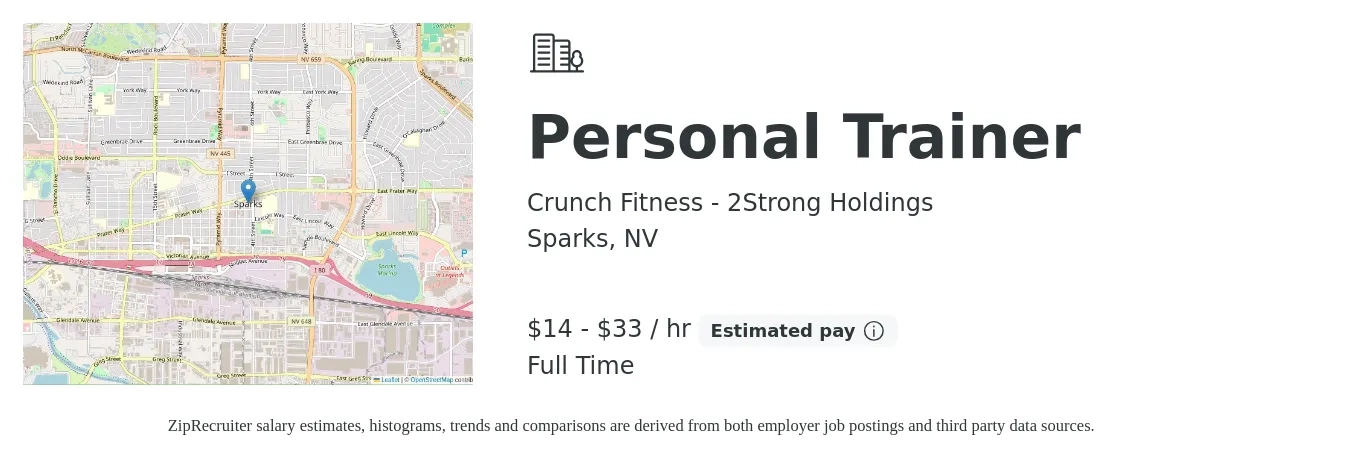 Crunch Fitness - 2Strong Holdings job posting for a Personal Trainer in Sparks, NV with a salary of $15 to $35 Hourly with a map of Sparks location.