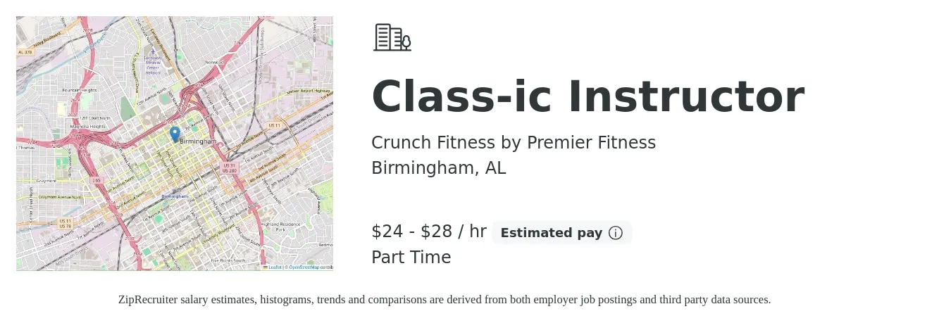 Crunch Fitness by Premier Fitness job posting for a Class-ic Instructor in Birmingham, AL with a salary of $25 to $30 Hourly with a map of Birmingham location.