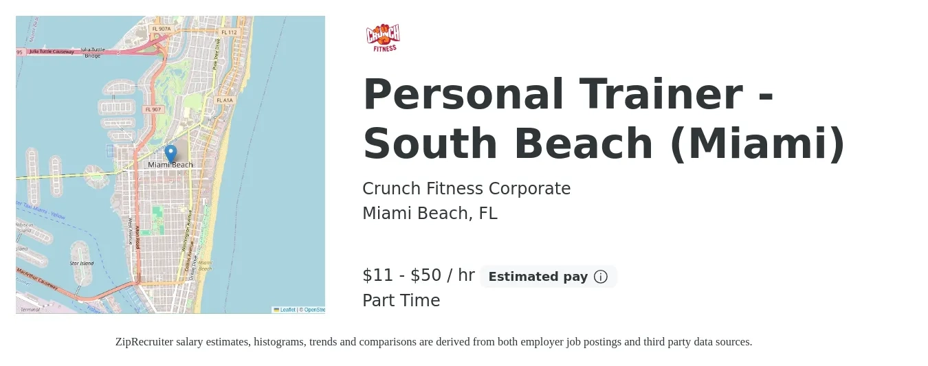 Crunch Fitness Corporate job posting for a Personal Trainer - South Beach (Miami) in Miami Beach, FL with a salary of $12 to $52 Hourly with a map of Miami Beach location.