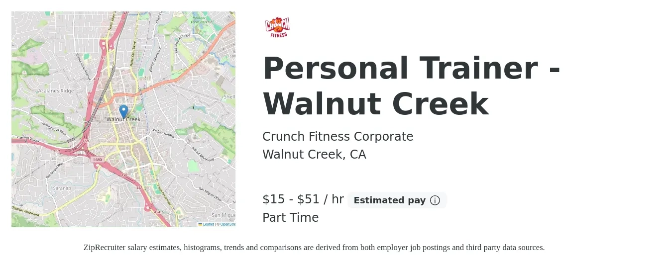 Crunch Fitness Corporate job posting for a Personal Trainer - Walnut Creek in Walnut Creek, CA with a salary of $16 to $54 Hourly with a map of Walnut Creek location.