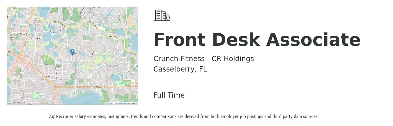 Crunch Fitness - CR Holdings job posting for a Front Desk Associate in Casselberry, FL with a salary of $12 to $15 Hourly with a map of Casselberry location.