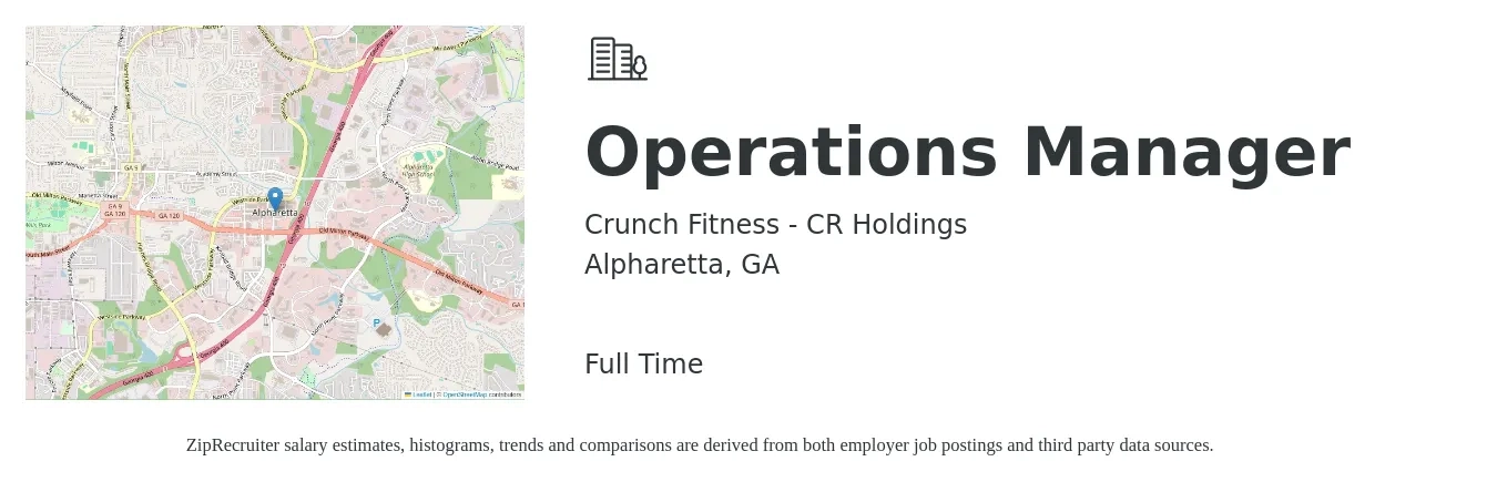 Crunch Fitness - CR Holdings job posting for a Operations Manager in Alpharetta, GA with a salary of $38,600 to $73,000 Yearly with a map of Alpharetta location.