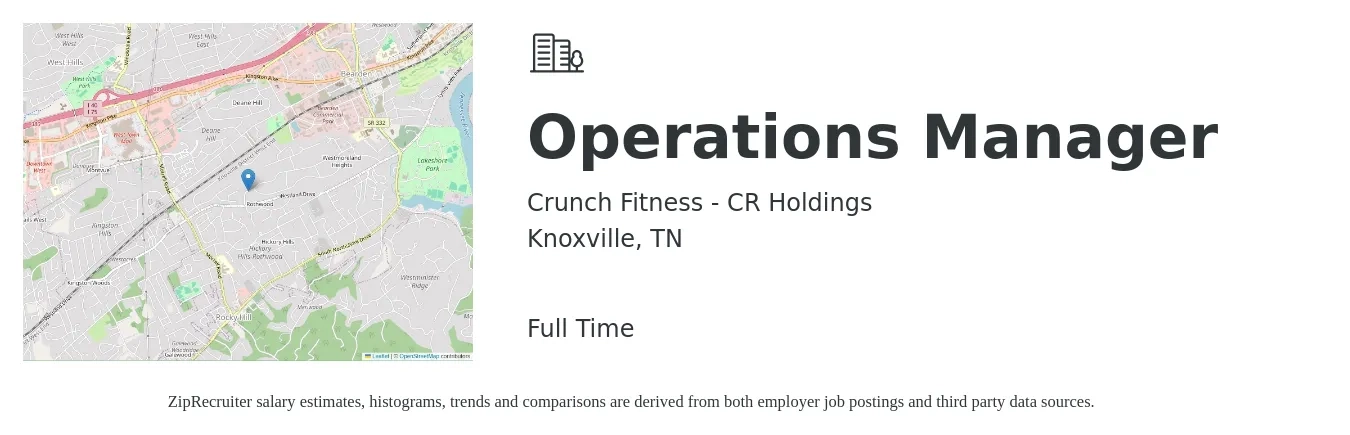 Crunch Fitness - CR Holdings job posting for a Operations Manager in Knoxville, TN with a salary of $34,500 to $65,300 Yearly with a map of Knoxville location.