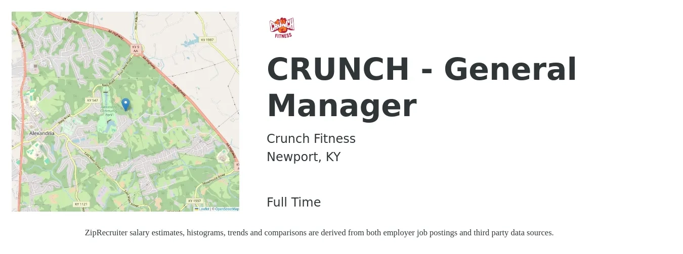 Crunch - Fitness Gurus job posting for a CRUNCH - General Manager in Newport, KY with a salary of $47,000 to $70,200 Yearly with a map of Newport location.