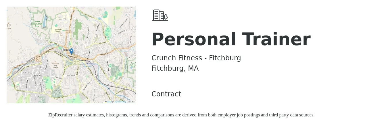 Crunch Fitness - Fitchburg job posting for a Personal Trainer in Fitchburg, MA with a salary of $20 to $33 Hourly with a map of Fitchburg location.