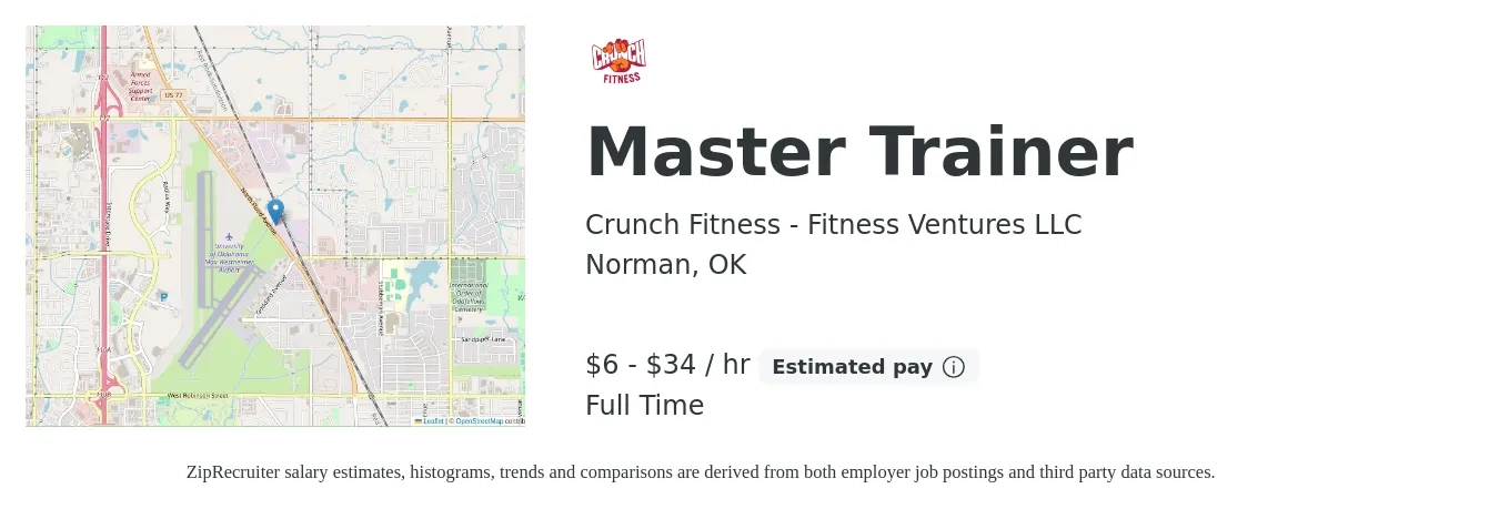 Crunch Fitness - Fitness Ventures LLC job posting for a Master Trainer in Norman, OK with a salary of $7 to $36 Hourly with a map of Norman location.