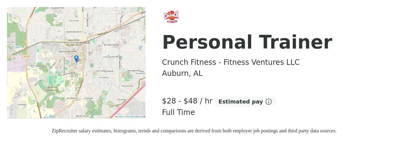 Crunch Fitness - Fitness Ventures LLC job posting for a Personal Trainer in Auburn, AL with a salary of $30 to $50 Hourly with a map of Auburn location.