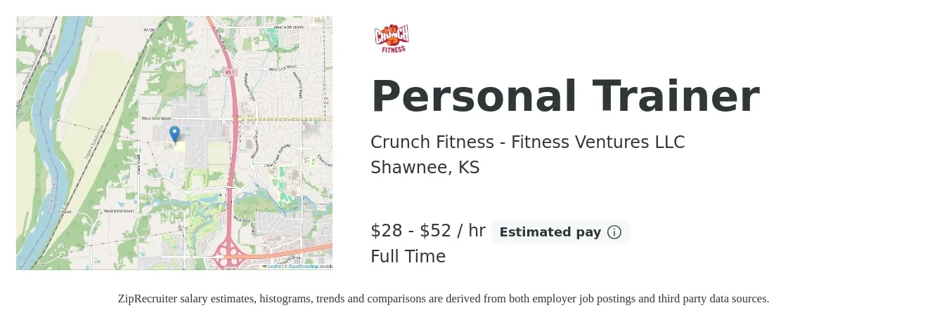 Crunch Fitness - Fitness Ventures LLC job posting for a Personal Trainer in Shawnee, KS with a salary of $30 to $55 Hourly with a map of Shawnee location.