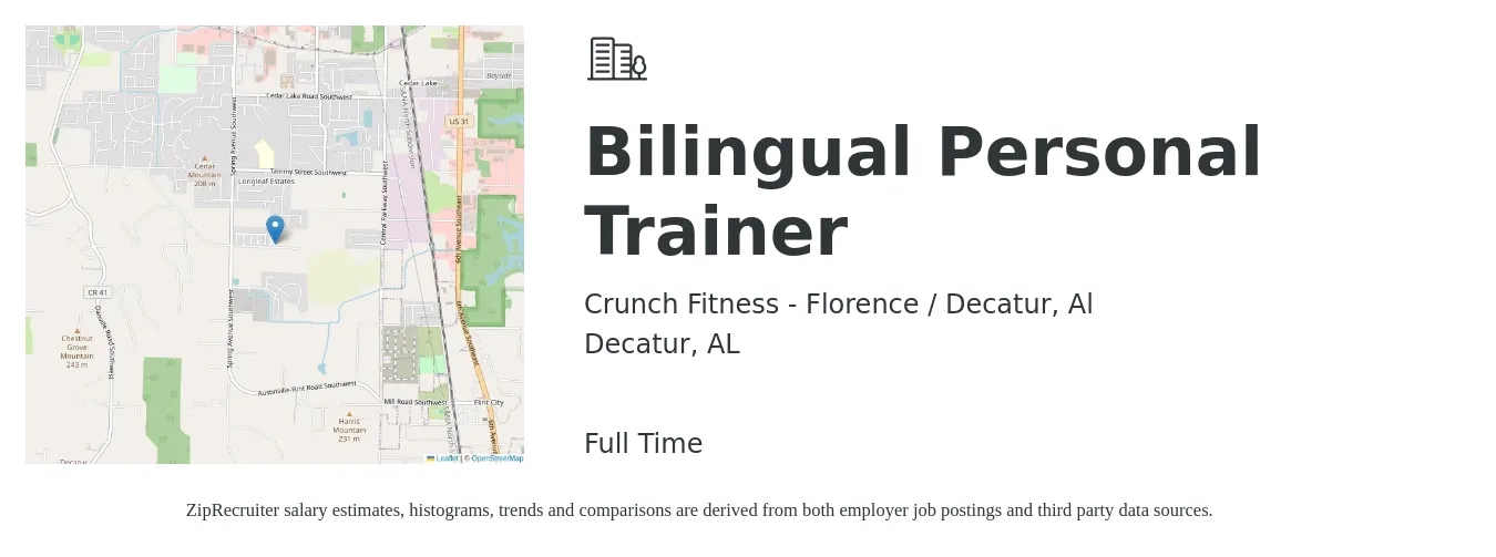 Crunch Fitness - Florence / Decatur, Al job posting for a Bilingual Personal Trainer in Decatur, AL with a salary of $17 to $27 Hourly with a map of Decatur location.