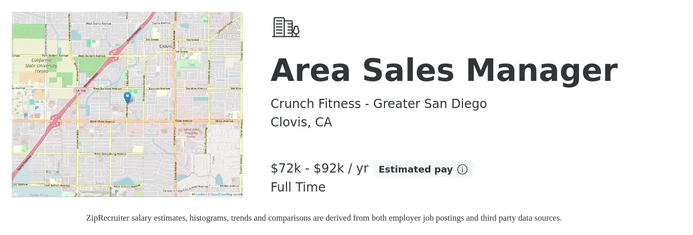 Crunch Fitness - Greater San Diego job posting for a Area Sales Manager in Clovis, CA with a salary of $72,000 to $92,000 Yearly with a map of Clovis location.