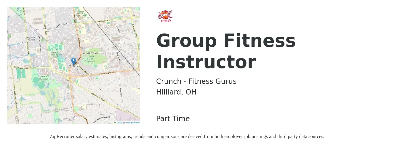 Crunch Fitness job posting for a Group Fitness Instructor in Hilliard, OH with a salary of $17 to $28 Hourly with a map of Hilliard location.