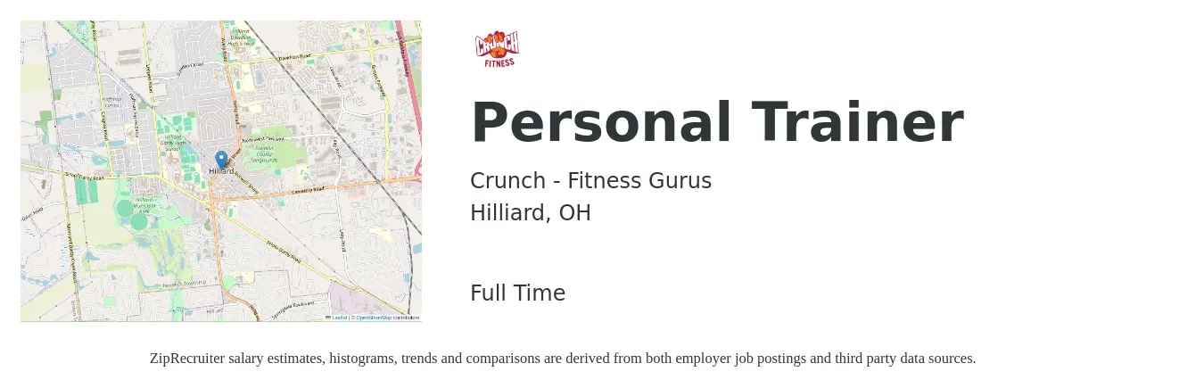 Crunch - Fitness Gurus job posting for a Personal Trainer in Hilliard, OH with a salary of $19 to $31 Hourly with a map of Hilliard location.