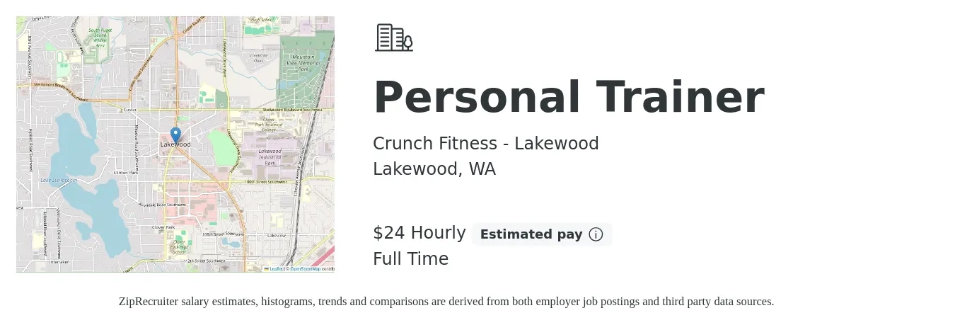 Crunch Fitness - Lakewood job posting for a Personal Trainer in Lakewood, WA with a salary of $25 Hourly with a map of Lakewood location.