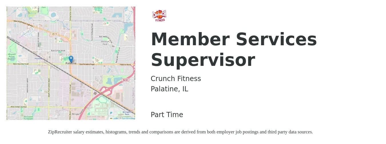 Crunch - Palatine job posting for a Member Services Supervisor in Palatine, IL with a salary of $55,300 to $78,400 Yearly with a map of Palatine location.