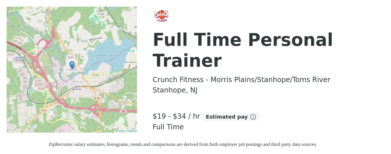 Crunch Fitness - Morris Plains/Stanhope/Toms River job posting for a Full Time Personal Trainer in Stanhope, NJ with a salary of $20 to $36 Hourly with a map of Stanhope location.
