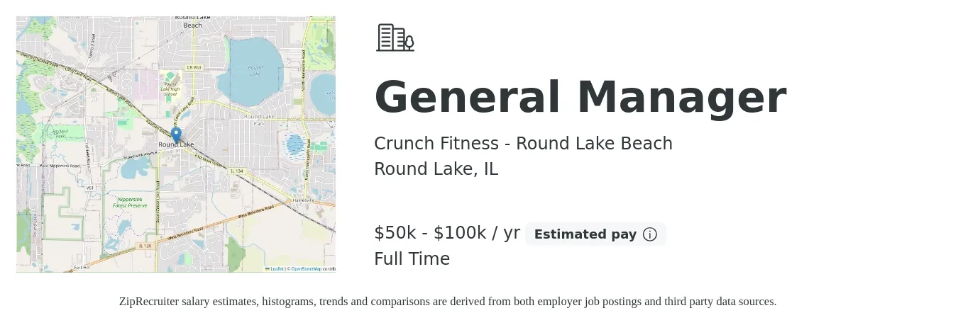 Crunch Fitness - Round Lake Beach job posting for a General Manager in Round Lake, IL with a salary of $50,000 to $100,000 Yearly with a map of Round Lake location.