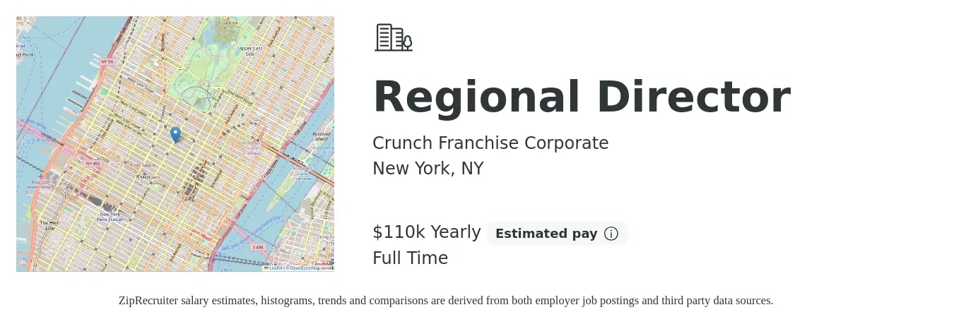 Crunch Franchise Corporate job posting for a Regional Director in New York, NY with a salary of $110,000 Yearly with a map of New York location.