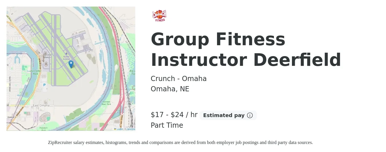 Crunch - Omaha job posting for a Group Fitness Instructor Deerfield in Omaha, NE with a salary of $18 to $25 Hourly with a map of Omaha location.