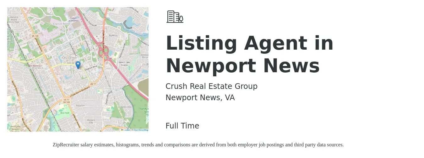 Crush Real Estate Group job posting for a Listing Agent in Newport News in Newport News, VA with a salary of $74,500 to $99,900 Yearly with a map of Newport News location.